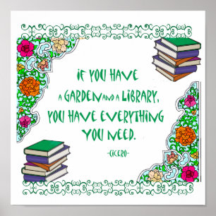 Poster Si vous avez un jardin et une bibliothèque