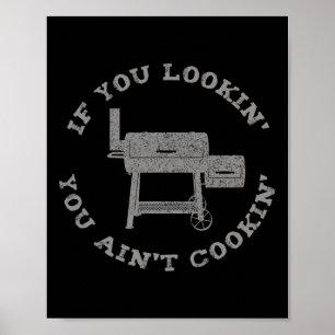 Poster Si vous cherchez à ne pas cuisiner' Barbecue Fumée