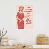 Poster Si Vous Coupez Mon Choix De Reproduction Puis-Je L (Cuisine)