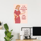 Poster Si Vous Coupez Mon Choix De Reproduction Puis-Je L (Bureau à domicile)
