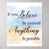 Poster Si Vous Croyez En Vous Tout Est Possible (Devant)