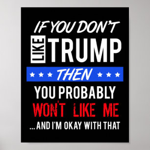 Poster Si vous n'aimez pas les citations de Trump, citez