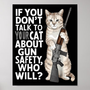 Poster Si vous ne parlez pas à votre chat de la sécurité 