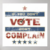 Poster Si vous ne votez pas Ne vous plaignez pas (Devant)