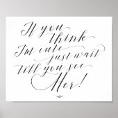 Poster Si vous pensez que je suis mignon, attendez le Mar (Devant)