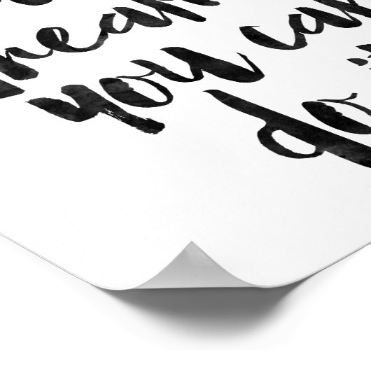 Poster Si Vous Pouvez Le Rêver, Vous Pouvez Le Faire (Coin)