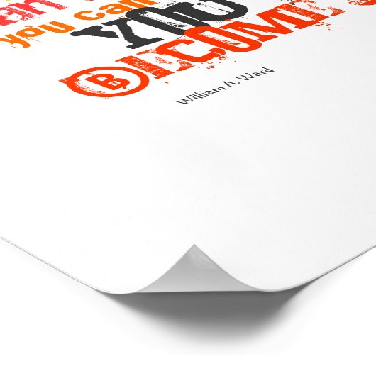 Poster Si vous pouvez l'imaginer, vous pouvez l'atteindre (Coin)