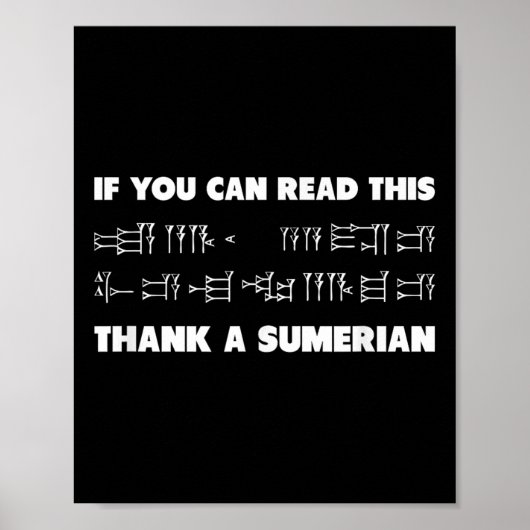 Poster Si Vous Pouvez Lire Ce Sumérien Cuneiform Archaeol (Devant)