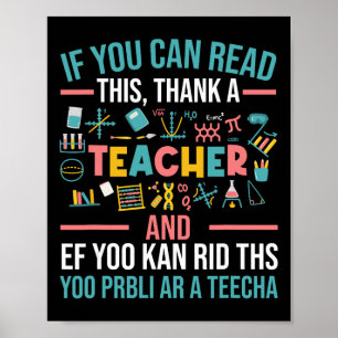 Poster Si vous pouvez lire ceci, remerciez un professeur