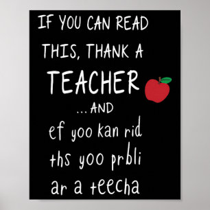 Poster Si vous pouvez lire ceci, remerciez un professeur