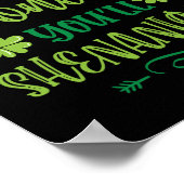 Poster Si vous Shenan une fois vous Shenanigans 1  (Coin)