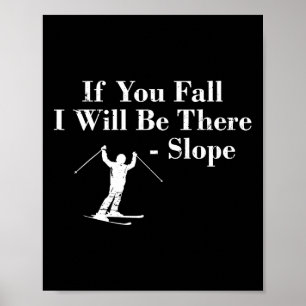 Poster Si vous tombez, je serai là - Vacances de ski en p