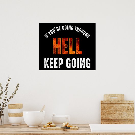 Poster Si vous traversez l'enfer, continuez (Cuisine)