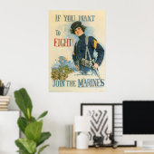 Poster Si Vous Voulez Combattre-Rejoindre Les Marines (Bureau à domicile)