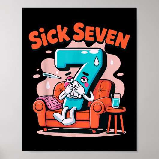 Poster Sick Seven 67 Funny Wordplay Costume Math Joke Hum (Devant)