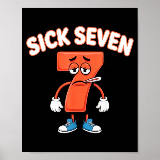 Poster Sick Seven Meme Tee Six Seven Fun Wordplay (Devant)