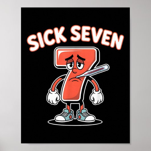 Poster Sick Seven Meme Tee Six Seven Fun Wordplay _5  (Devant)
