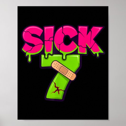 Poster Sick Seven Meme Tee Six Seven Fun Wordplay Drip  (Devant)