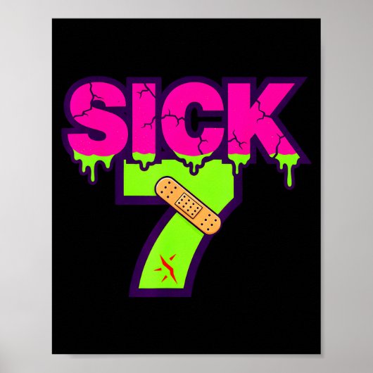 Poster Sick Seven Meme Tee Six Seven Fun Wordplay Drip  (Devant)
