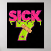 Poster Sick Seven Meme Tee Six Seven Fun Wordplay Drip  (Devant)
