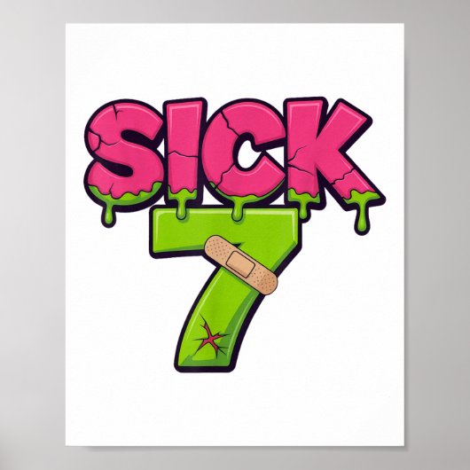 Poster Sick Seven Meme Tee Six Seven Fun Wordplay Drip _2 (Devant)