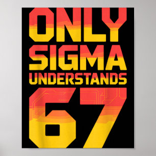 Poster Sigma comprend 67 Alpha Argot Gen 67ème Numéro 6