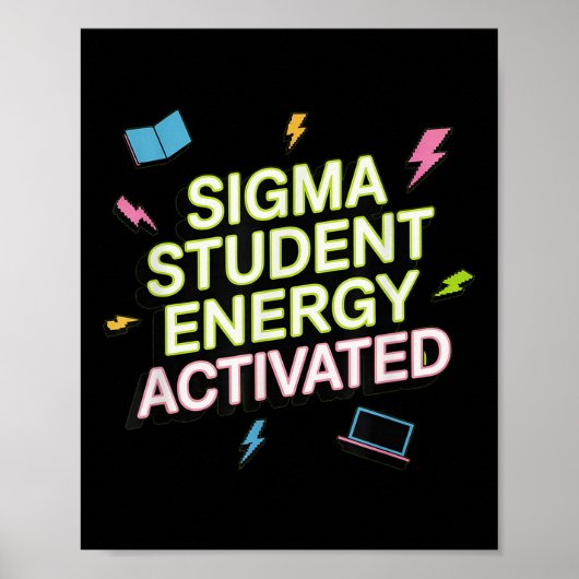 Poster Sigma Énergie Étudiante Activée, Retour À L'école, (Devant)