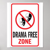 Poster Signal d'avertissement Zone libre de drame (Devant)