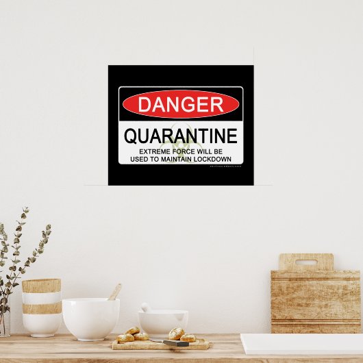 Poster Signal de danger de quarantaine (Cuisine)