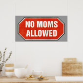 Poster Signal Grunge 'No Moms Allowed' (Cuisine)