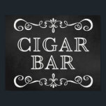 Poster Signal mariage - Panneau de signalisation Mariage<br><div class="desc">Mariage de barre de cigares connectez-vous au motif arrière - plan de tableau noir. Idéal pour beaucoup d'autres occasions comme les fêtes de fiançailles,  dîner de répétition,  douche nuptiale. Vous pouvez changer la taille et il aura également l'air superbe avec cadre.</div>