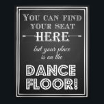 Poster Signal mariage vous trouverez votre siège ici vint<br><div class="desc">panneau de signalisation copyright Leanne of the arty Apples</div>