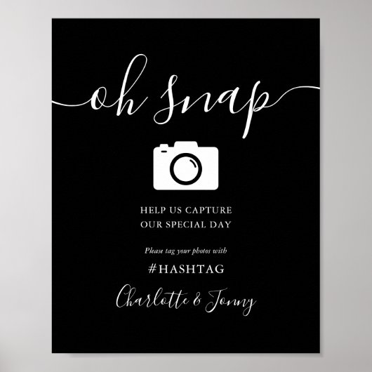 Poster Signature de script noir et blanc Oh Snap Sign (Devant)