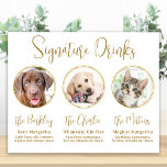Poster Signature Drinks Elegant Gold 3 Photo Pet Wedding<br><div class="desc">Signature Cocktails by from your pets! Include your best dog, best cat and any pet in your wedding with his own signature drink bar for your guests. Perfect for dog lovers, and a special dog bar will be a hit at your wedding. Simple yet elegant gold. Customize this pet wedding...</div>