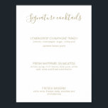 Poster Signature or Natasha Boissons Signal Mariage rusti<br><div class="desc">Cet élégant panneau mariage Signature Drinks présente un script de calligraphie rustique, doré, manuscrit et une typographie propre pour un look chic, moderne et minimaliste. Conçu pour correspondre à notre collection de mariages Natasha. N'oubliez pas de parcourir les autres éléments de cette collection pour créer un look sophistiqué et coordonné...</div>