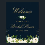 Poster signe d'accueil de la douche nuptiale fleurie blan<br><div class="desc">Un joli thème de verdure avec des fleurs blanches d'ivoire aquarelle et le feuillage verdoyant. Le texte et la couleur bleu foncé peuvent être personnalisés.</div>