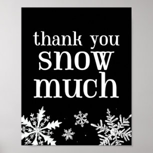 Poster SIGNE DE LA FÊTE Merci Snow Much Snowflake