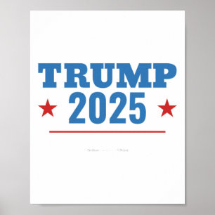Poster Signe de l'élection présidentielle de 2025 de Trum