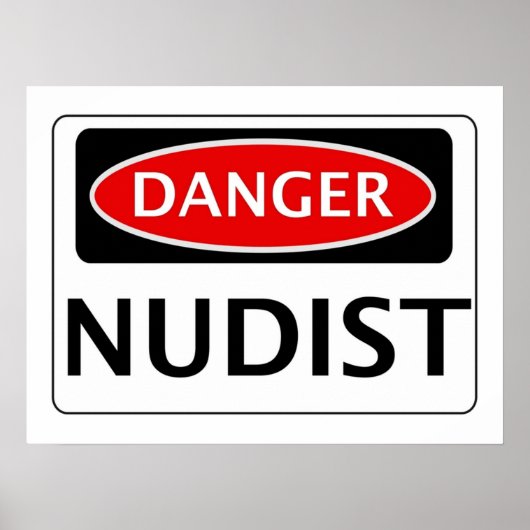 POSTER SIGNE DE SÉCURITÉ DU DANGER NUDIST FUNNY FAKE SIGN (Devant)