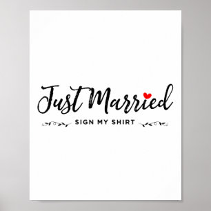 Poster Signe juste marié Ma Chemise - Mariée & ; Groom