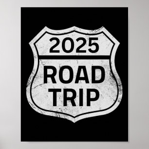 Poster Signe Road Trip 2025 Famille Groupe de vacances as