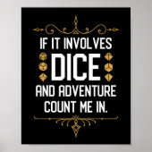 Poster S'Il Implique Dice Count Me Dans Drôle Tabletop RP (Devant)
