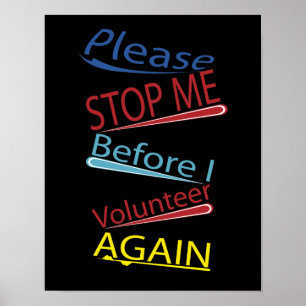 Poster S'il vous plaît, arrêtez-moi avant de faire de nou