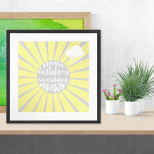 Poster S'il vous plaît ne prenez pas mon soleil