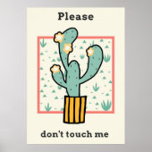 Poster S'Il Vous Plaît Ne Touchez Pas À Cactus (Devant)