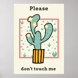 Poster S'Il Vous Plaît Ne Touchez Pas À Cactus