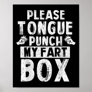 Poster S'Il Vous Plaît Tongue Punch Mon Part Box Funny Wo