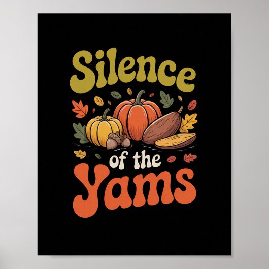Poster Silence des ignames drôle de jeu de mots de Thanks (Devant)