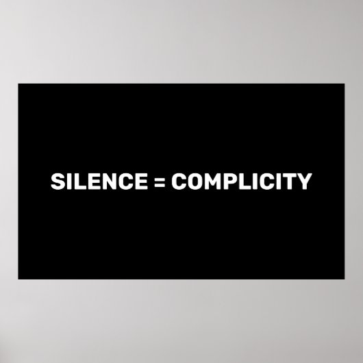 Poster Silence égale complexité Arrêter de haïr le blanc (Devant)