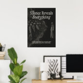 Poster Silence Reveals Everything (Bureau à domicile)